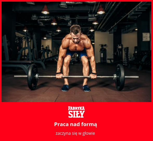 Praca nad formą - motywacja do treningu - Fabryka Siły