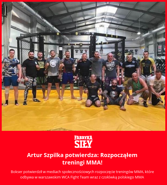 Artur Szpilka potwierdza: Rozpocząłem treningi MMA! - motywacja do treningu - Fabryka Siły