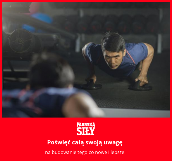 Poświęć całą swoją uwagę - motywacja do treningu - Fabryka Siły