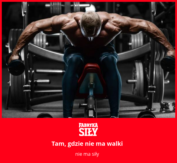 Tam, gdzie nie ma walki - motywacja do treningu - Fabryka Siły
