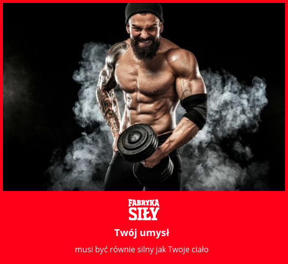 Twój umysł  - motywacja do treningu - Fabryka Siły