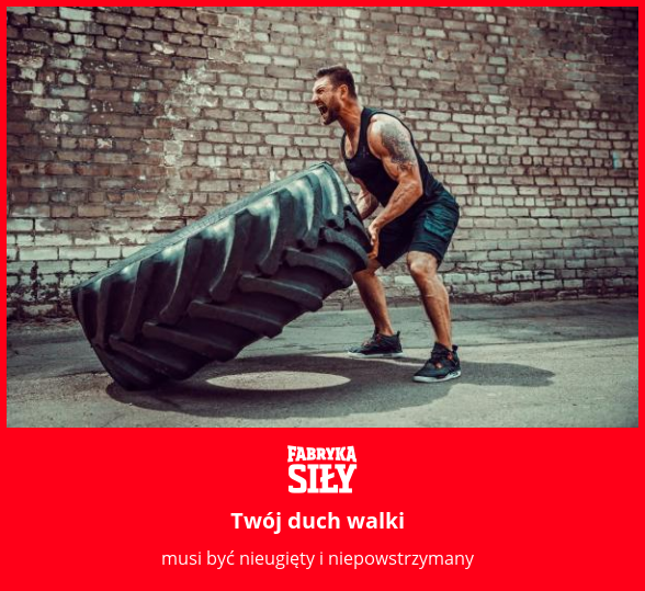 Twój duch walki - motywacja do treningu - Fabryka Siły