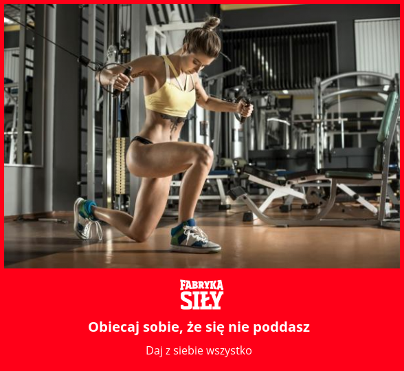 Obiecaj sobie, że się nie poddasz - motywacja do treningu - Fabryka Siły