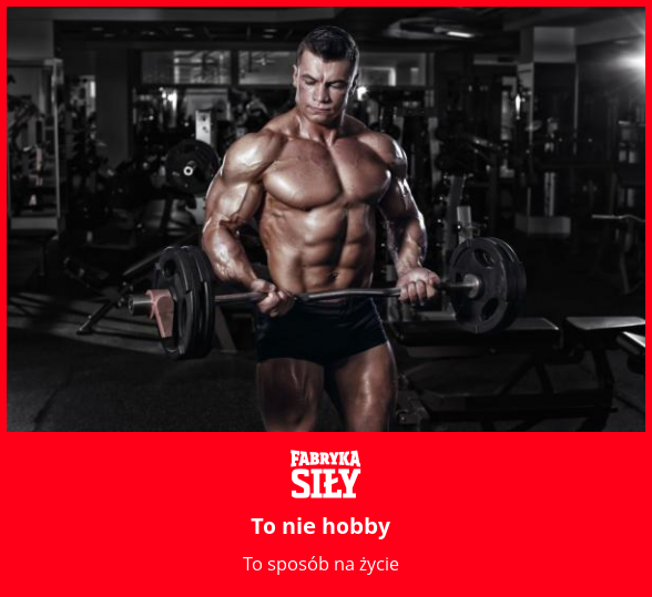 To nie hobby - motywacja do treningu - Fabryka Siły