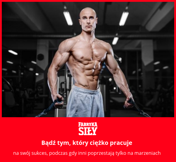 Bądź tym, który ciężko pracuje  - motywacja do treningu - Fabryka Siły