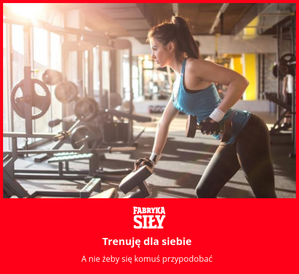 Trenuję dla siebie - motywacja do treningu - Fabryka Siły