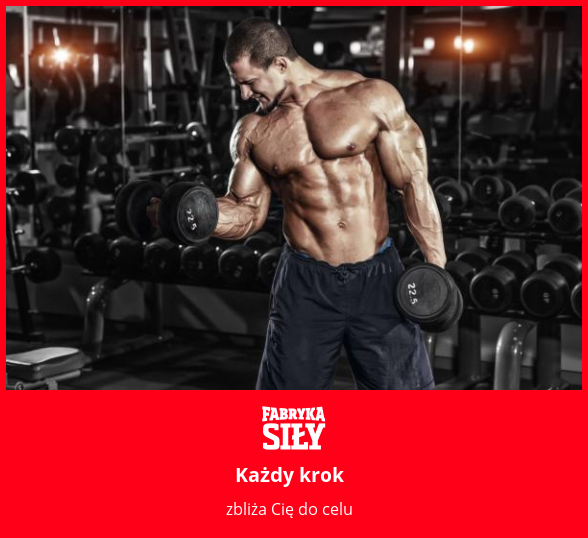 Każdy krok  - motywacja do treningu - Fabryka Siły