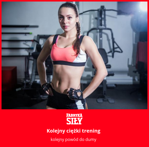 Kolejny ciężki trening - motywacja do treningu - Fabryka Siły