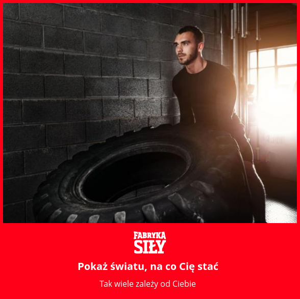 Pokaż światu, na co Cię stać - motywacja do treningu - Fabryka Siły