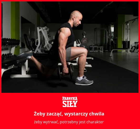 Żeby zacząć, wystarczy chwila - motywacja do treningu - Fabryka Siły