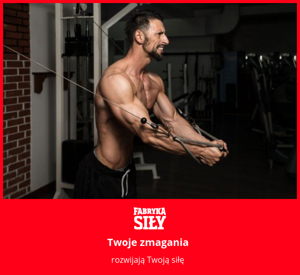 Twoje zmagania - motywacja do treningu - Fabryka Siły