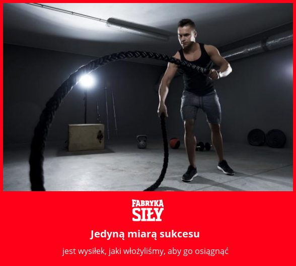 Jedyną miarą sukcesu - motywacja do treningu - Fabryka Siły