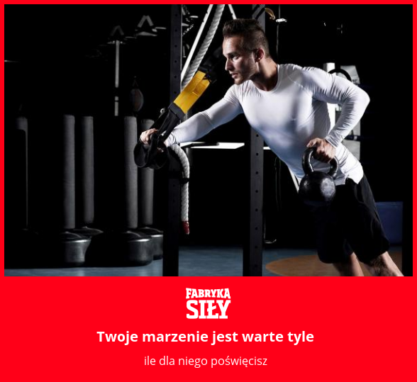 Twoje marzenie jest warte tyle - motywacja do treningu - Fabryka Siły