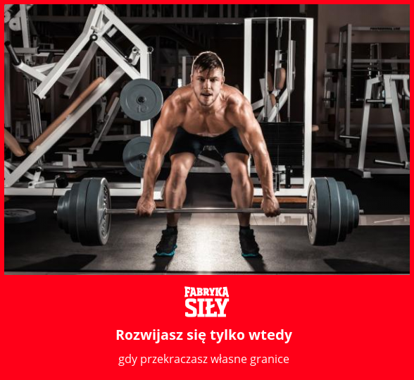 Rozwijasz się tylko wtedy - motywacja do treningu - Fabryka Siły