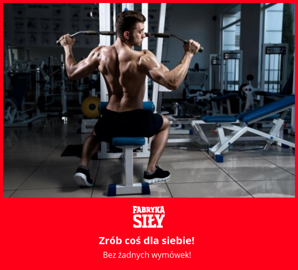 Zrób coś dla siebie! - motywacja do treningu - Fabryka Siły