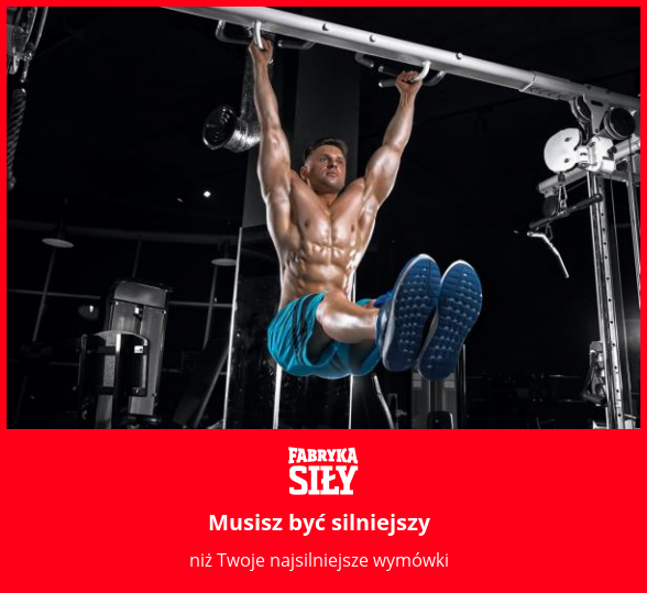 Musisz być silniejszy - motywacja do treningu - Fabryka Siły