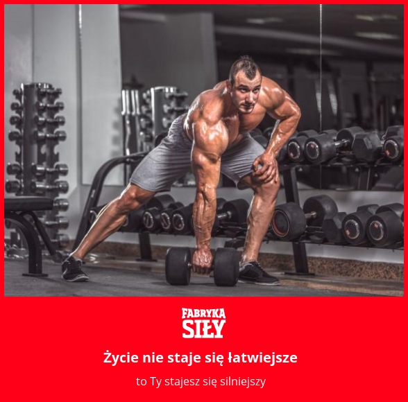 Życie nie staje się łatwiejsze - motywacja do treningu - Fabryka Siły