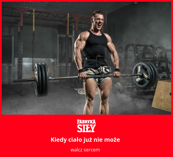 Kiedy ciało już nie może - motywacja do treningu - Fabryka Siły