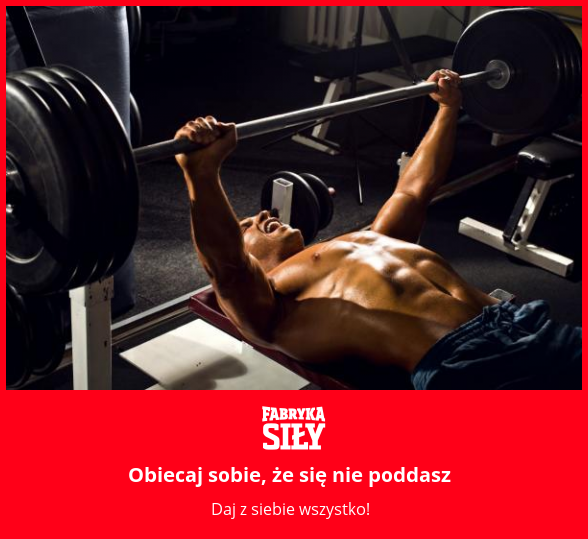 Obiecaj sobie, że się nie poddasz - motywacja do treningu - Fabryka Siły