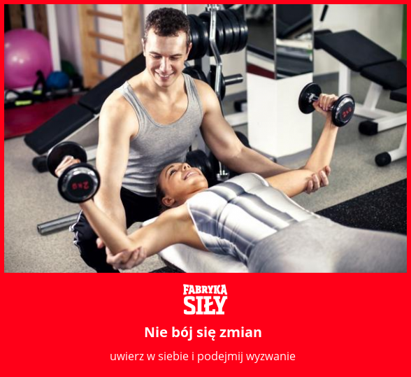 Nie bój się zmian  - motywacja do treningu - Fabryka Siły
