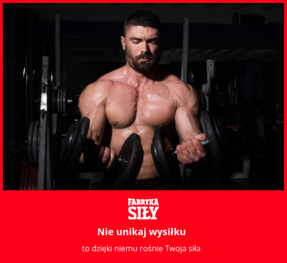 Nie unikaj wysiłku - motywacja do treningu - Fabryka Siły